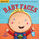 Indestructibles: Baby Faces: Chew Proof · Rip Proof · Nontoxic · 100% Washable (Book for Babies, Newborn Books, Safe to Chew)