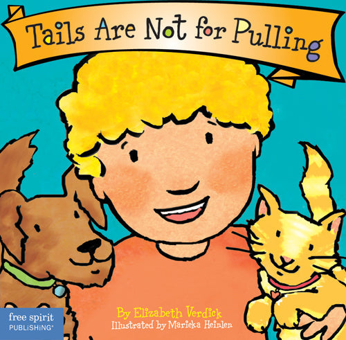 Tails Are Not for Pulling
