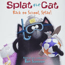 Splat the Cat: Back to School, Splat!
