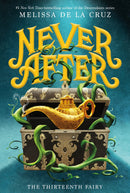 Never After: The Thirteenth Fairy