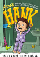 There's a Zombie in My Bathtub