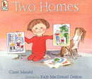 Two Homes