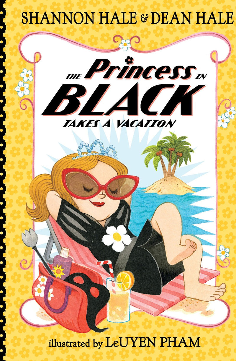 The Princess in Black Takes a Vacation