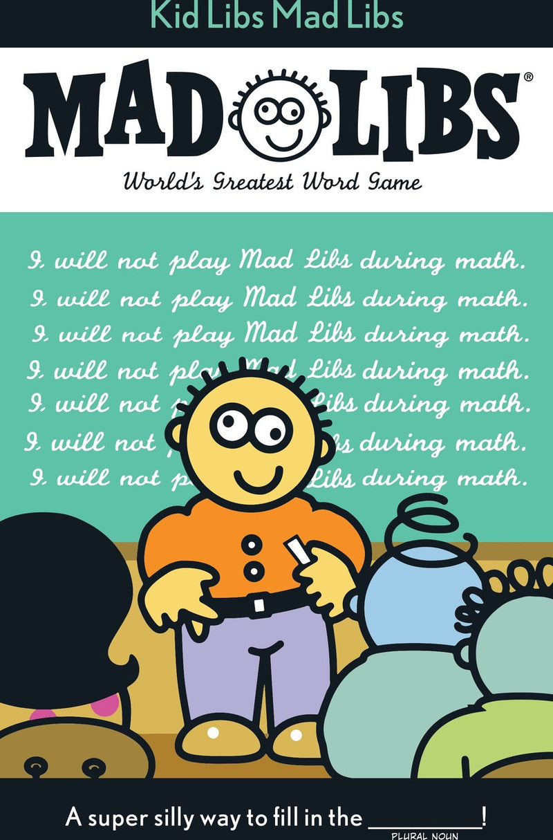Kid Libs Mad Libs: World's Greatest Word Game