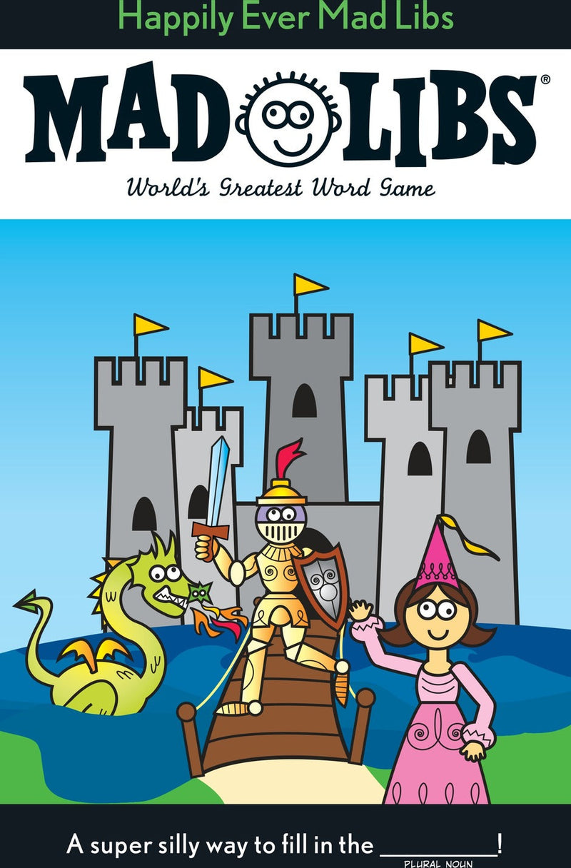 Happily Ever Mad Libs: World's Greatest Word Game