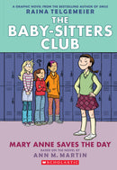 Mary Anne Saves the Day (The Baby-Sitters Club Graphic Novel
