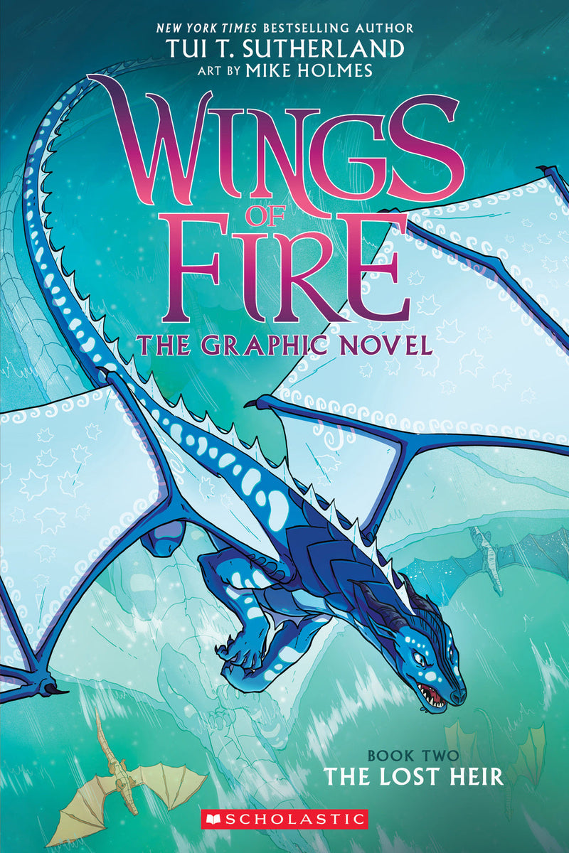 Wings of Fire: The Lost Heir: A Graphic Novel (Wings of Fire Graphic Novel
