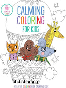 Calming Coloring for Kids: (Mindful Coloring Books)