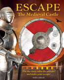Escape the Medieval Castle: Use the clues, solve the puzzles, and make your escape! (Escape Room Book, Logic Books for Kids, Adventure Books for Kids) 