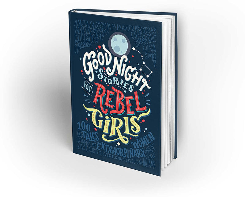 Good Night Stories for Rebel Girls