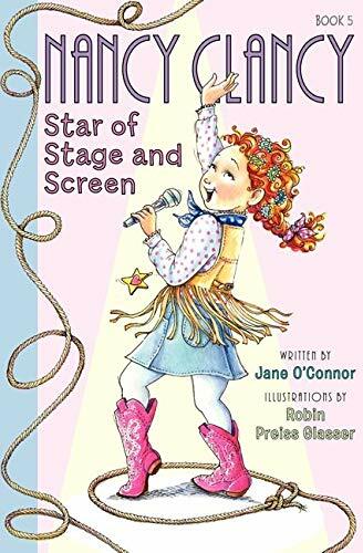 Fancy Nancy: Nancy Clancy, Star of Stage and Screen