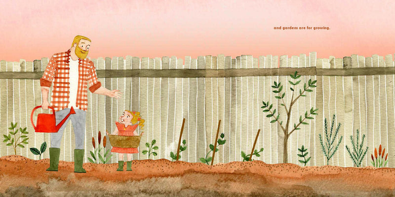 Gardens Are for Growing