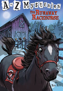 A to Z Mysteries: The Runaway Racehorse